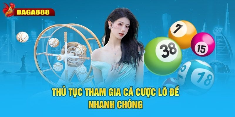 Quy trình hướng dẫn tham gia đơn giản, hiệu quả